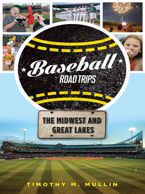 Title details for Baseball Road Trips by Timothy M. Mullin - Available